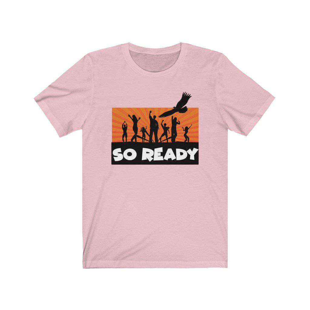 So Ready Tee - The Grateful Goose